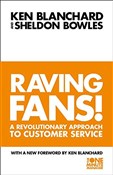 Raving Fan... - Kenneth Blanchard, Sheldon Bowles - Ksiegarnia w UK