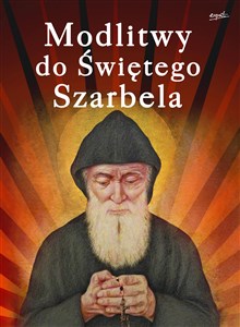 Obrazek Modlitwy do Świętego Szarbela