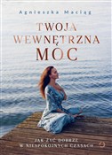 Twoja wewn... - Agnieszka Maciąg -  foreign books in polish 