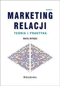 Picture of Marketing relacji Teoria i praktyka