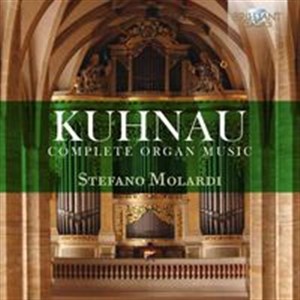 Obrazek Kuhnau: Complete Organ Music