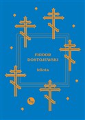 polish book : Idiota - Fiodor Dostojewski