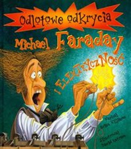 Picture of Michael Faraday i elektryczność