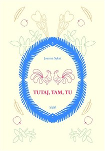 Picture of Tutaj, tam, tu