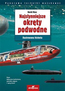 Picture of Najsłynniejsze okręty podwodne Ilustrowana historia