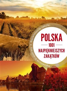 Obrazek Polska 1001 najpiękniejszych zakątków