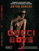 Polska książka : Gucci Boys... - Artur Górski