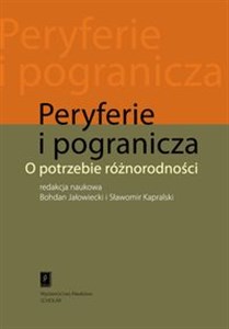 Picture of Peryferie i pogranicza O potrzebie różnorodności