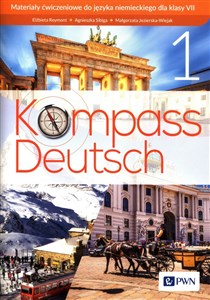Obrazek Kompass Deutsch 1 Materiały ćwiczeniowe do języka niemieckiego dla klasy VII