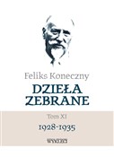 Feliks Kon... - Feliks Koneczny -  foreign books in polish 