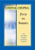 Książka : Życie po ś... - Deepak Chopra