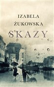 Skazy - Izabela Żukowska -  books from Poland