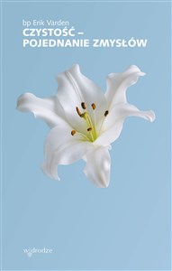 Picture of Czystość – pojednanie zmysłów