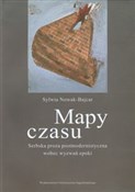 Mapy czasu... - Sylwia Nowak-Bajcar -  Polish Bookstore 