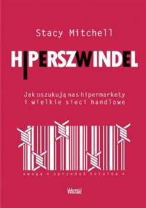 Picture of Hiperszwindel Jak oszukują nas hipermarkety i wielkie sieci handlowe