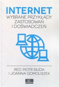 Obrazek Internet Wybrane przykłady zastosowań i doświadczeń