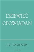 Dziewięć o... - J.D. Salinger -  Polish Bookstore 