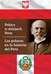 Picture of Polacy w dziejach Peru Los polacos en la historia del Peru