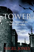 Polska książka : Tower: An ... - Nigel Jones