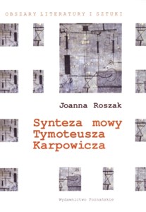 Picture of Synteza mowy Tymoteusza Karpowicza