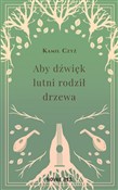 polish book : Aby dźwięk... - Kamil Czyż