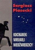 Kochanek W... - Sergiusz Piasecki -  foreign books in polish 