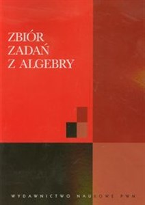 Picture of Zbiór zadań z algebry