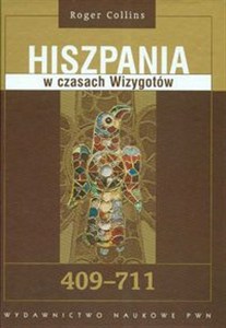 Picture of Hiszpania w czasach Wizygotów 409-711