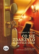 Polska książka : Co się zda... - Grzegorz Kozera
