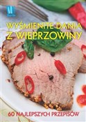 Zobacz : Wyśmienite... - Opracowanie Zbiorowe