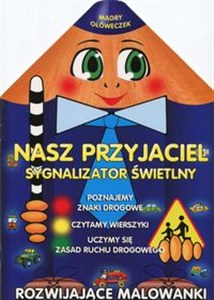 Obrazek Nasz przyjaciel sygnalizator śwetlny