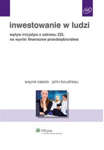 Obrazek Inwestowanie w ludzi Wpływ inicjatyw z zakresu ZZL na wyniki finansowe przedsiębiorstwa