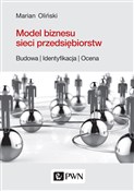 Model bizn... - Marian Oliński -  books in polish 