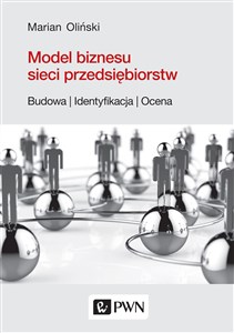 Picture of Model biznesu sieci przedsiębiorstw. Budowa, identyfikacja, ocena