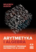 Arytmetyka... - Wojciech Guzicki -  foreign books in polish 