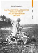 Kapelani W... - Michał Ceglarek -  books in polish 