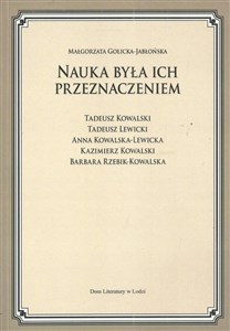 Obrazek Nauka była ich przeznaczeniem