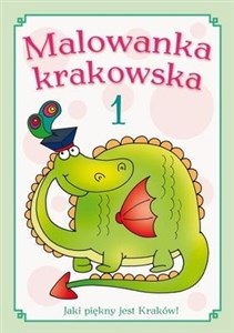 Picture of Malowanka krakowska część 1 Jaki piękny jest Kraków!