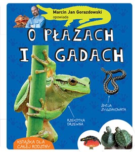 Picture of Marcin Gorazdowski opowiada o płazach i gadach