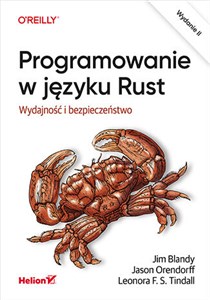 Picture of Programowanie w języku Rust Wydajność i bezpieczeństwo