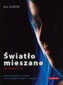 polish book : Światło mi... - Bill Hurter