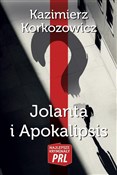 Jolanta i ... - Kazimierz Korkozowicz -  Książka z wysyłką do UK