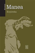 polish book : Kryjówka - Norman Manea