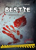 Polska książka : Bestie Zbr... - Janusz Maciej Jastrzębski