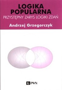 Picture of Logika popularna Przystępny zarys logiki zdań