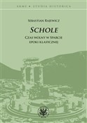 Polska książka : Schole Cza... - Sebastian Rajewicz
