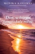 polish book : Dom, w któ... - Monika Oleksa