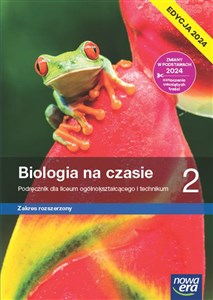 Picture of Biologia na czasie 2 Podręcznik Zakres rozszerzony Edycja 2024 Liceum Technikum