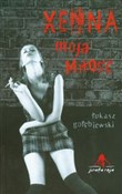 Xenna moja... - Łukasz Gołębiewski -  books in polish 