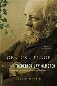 Picture of Genius of Place: The Life of Frederick Law Olmsted (A Merloyd Lawrence Book)